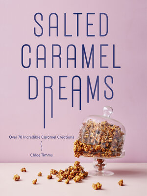 Salted Caramel Dreams - ebook